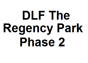 DLF The Regency Park Phase 2